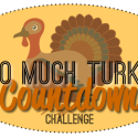 Too Much Turkey Countdown